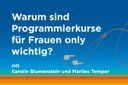 Podcast: Warum sind Programmierkurse für Frauen only wichtig?