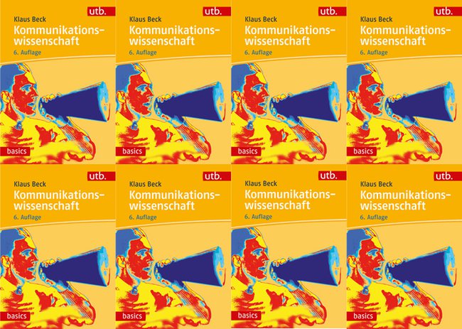 „Kommunikationswissenschaft“ (UTB basics, UVK: München 2020) von Klaus Beck