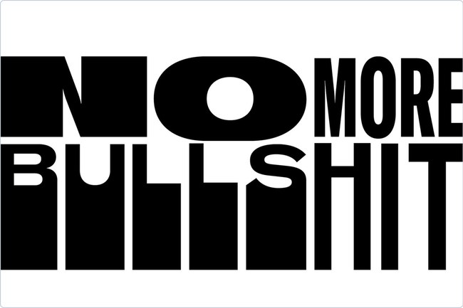 No More Bullshit